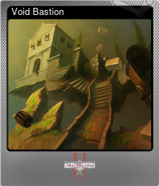 Series 1 - Card 6 of 6 - Void Bastion