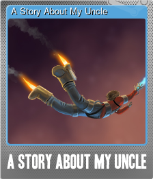 Series 1 - Card 6 of 6 - A Story About My Uncle