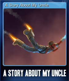 Series 1 - Card 6 of 6 - A Story About My Uncle