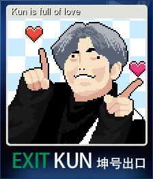 Kun is full of love
