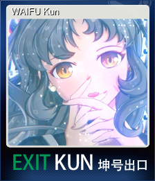 Series 1 - Card 3 of 15 - WAIFU Kun