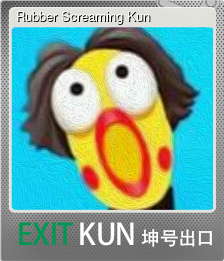 Series 1 - Card 6 of 15 - Rubber Screaming Kun