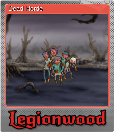 Series 1 - Card 6 of 6 - Dead Horde