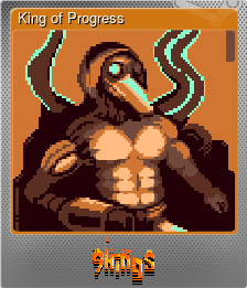 Series 1 - Card 6 of 9 - King of Progress