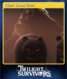 Series 1 - Card 8 of 8 - Giant Snow Bear