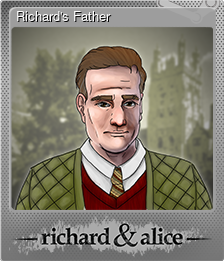 Series 1 - Card 8 of 9 - Richard's Father