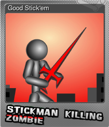 Series 1 - Card 1 of 5 - Good Stick'em