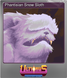 Series 1 - Card 5 of 5 - Phantisian Snow Sloth