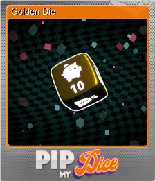 Series 1 - Card 11 of 15 - Golden Die