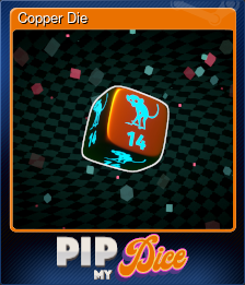 Series 1 - Card 15 of 15 - Copper Die