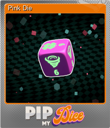 Series 1 - Card 7 of 15 - Pink Die