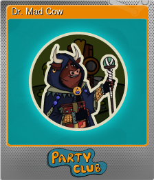 Series 1 - Card 9 of 9 - Dr. Mad Cow