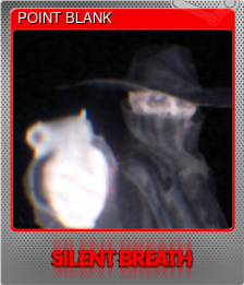 Series 1 - Card 2 of 6 - POINT BLANK