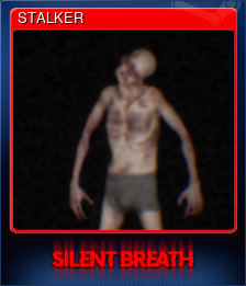 Series 1 - Card 6 of 6 - STALKER
