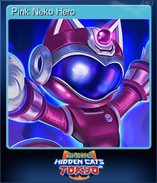 Series 1 - Card 10 of 15 - Pink Neko Hero