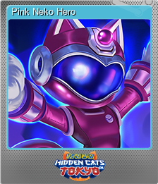 Series 1 - Card 10 of 15 - Pink Neko Hero