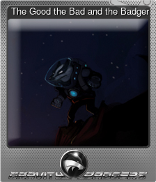 Series 1 - Card 3 of 6 - The Good the Bad and the Badger
