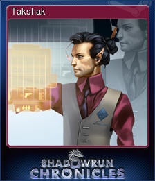 Series 1 - Card 6 of 6 - Takshak