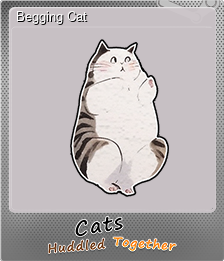 Series 1 - Card 5 of 7 - Begging Cat