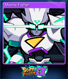 Series 1 - Card 6 of 11 - Mecha Father