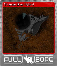 Series 1 - Card 2 of 8 - Strange Boar Hybrid