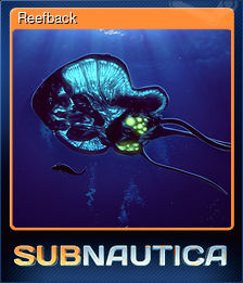 Series 1 - Card 10 of 14 - Reefback