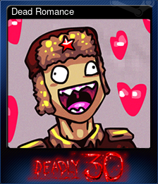 Series 1 - Card 5 of 7 - Dead Romance