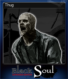 Series 1 - Card 3 of 6 - Thug