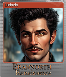 Series 1 - Card 7 of 8 - Ludovic