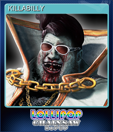 Series 1 - Card 13 of 15 - KILLABILLY