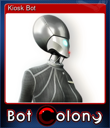 Series 1 - Card 6 of 6 - Kiosk Bot