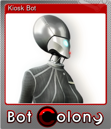 Series 1 - Card 6 of 6 - Kiosk Bot