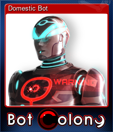 Series 1 - Card 1 of 6 - Domestic Bot