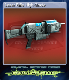 Series 1 - Card 6 of 6 - Laser Rifle High-Grade