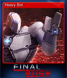 Series 1 - Card 5 of 9 - Heavy Bot
