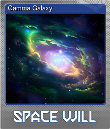 Series 1 - Card 3 of 6 - Gamma Galaxy