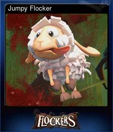 Series 1 - Card 3 of 6 - Jumpy Flocker