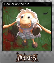 Series 1 - Card 1 of 6 - Flocker on the run