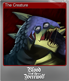 Series 1 - Card 5 of 8 - The Creature