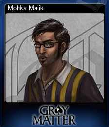 Series 1 - Card 7 of 8 - Mohka Malik