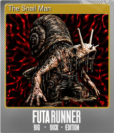 Series 1 - Card 5 of 6 - The Snail Man