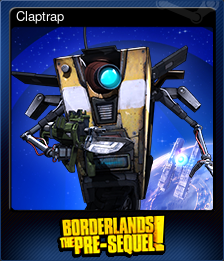 Series 1 - Card 2 of 6 - Claptrap