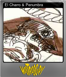 Series 1 - Card 11 of 15 - El Charro & Penumbra