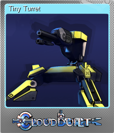 Series 1 - Card 3 of 7 - Tiny Turret