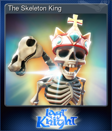 Series 1 - Card 6 of 7 - The Skeleton King