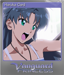 Series 1 - Card 2 of 10 - Haruka Card