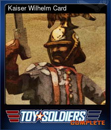 Series 1 - Card 11 of 12 - Kaiser Wilhelm Card
