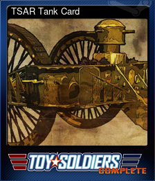 Series 1 - Card 7 of 12 - TSAR Tank Card