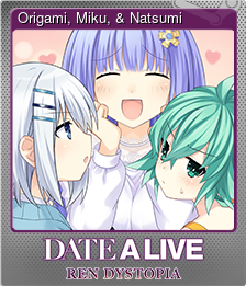 Series 1 - Card 8 of 8 - Origami, Miku, & Natsumi
