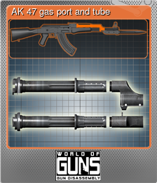 Series 1 - Card 1 of 14 - AK 47 gas port and tube